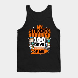 My Students Survived 100 Days Of Me Tank Top